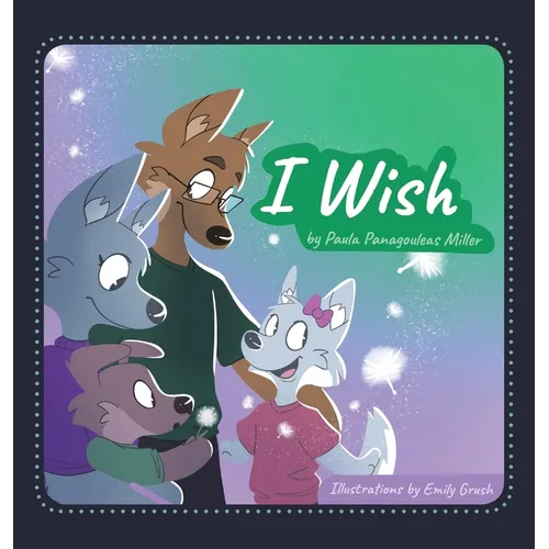 I Wish - Hardcover