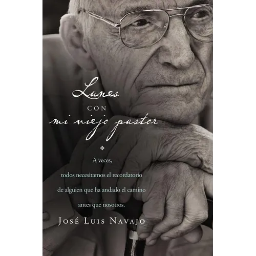 Lunes Con Mi Viejo Pastor - Paperback