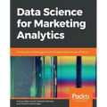 Data Science for Marketing Analytics - Paperback