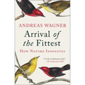 Arrival of the Fittest: How Nature Innovates - Paperback