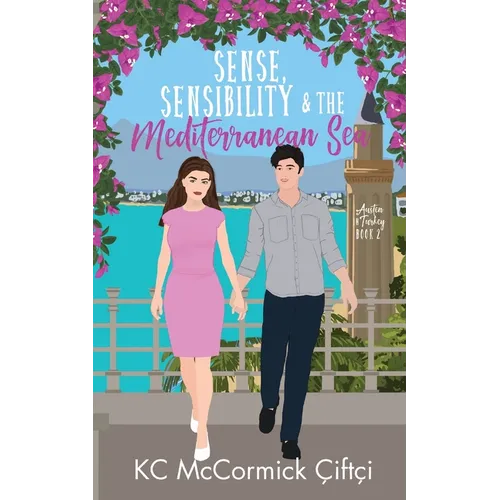 Sense, Sensibility, & the Mediterranean Sea - Paperback