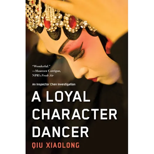 A Loyal Character Dancer - Paperback