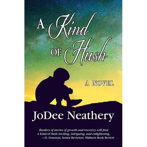 A Kind of Hush - Paperback