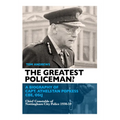 The Greatest Policeman?: A Biography of Capt Athelstan Popkess - Paperback