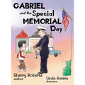 Gabriel and the Special Memorial Day - Hardcover