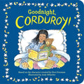 Goodnight, Corduroy! - Board Book