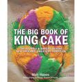 The Big Book of King Cake - Hardcover