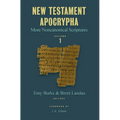 New Testament Apocrypha, vol. 1: More Noncanonical Scriptures - Paperback