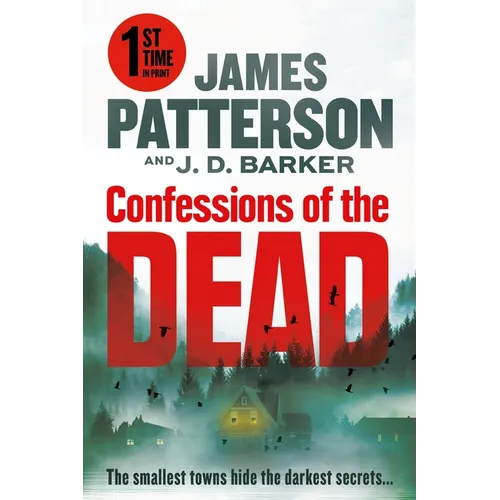 Confessions of the Dead: A Thriller - Hardcover