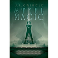 Steel Magic - Paperback