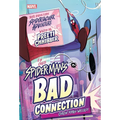 Spider-Man's Bad Connection - Hardcover