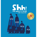 Shh! We Have a Plan - Hardcover