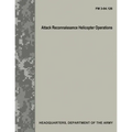 Attack Reconnaissance Helicopter Operations (FM 3-04.126)