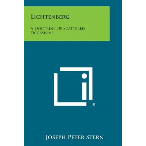 Lichtenberg: A Doctrine Of Scattered Occasions - Paperback