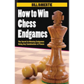How to Win Chess Endgames - Paperback
