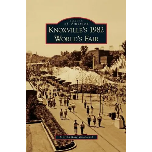 Knoxville's 1982 World's Fair
