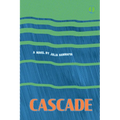 Cascade - Paperback