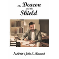 The Deacon and the Shield - Paperback