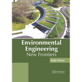 Environmental Engineering: New Frontiers - Hardcover