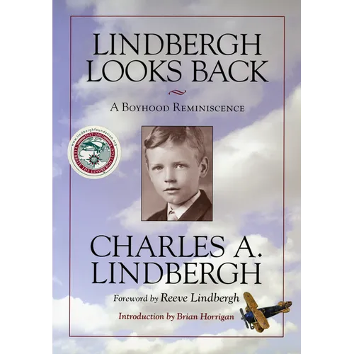 Lindbergh Looks Back: A Boyhood Reminiscence - Paperback
