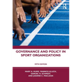 Governance and Policy in Sport Organizations - Paperback