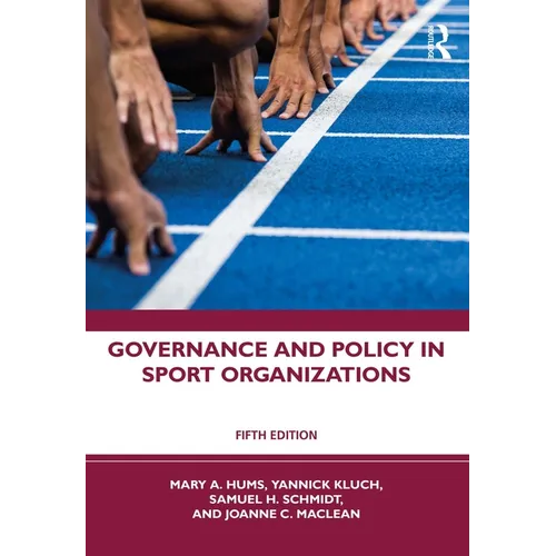 Governance and Policy in Sport Organizations - Paperback