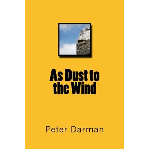 As Dust to the Wind