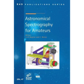 Astronomical Spectrography for Amateurs - Paperback