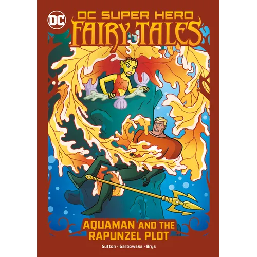 Aquaman and the Rapunzel Plot - Paperback