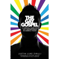 The Gay Gospel: A Survival Guide for Gay 20Somethings in America Today - Paperback