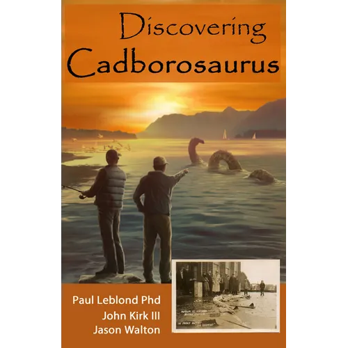 Discovering Cadborosaurus - Paperback
