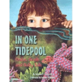 In One Tidepool: Crabs, Snails and Salty Tails - Paperback