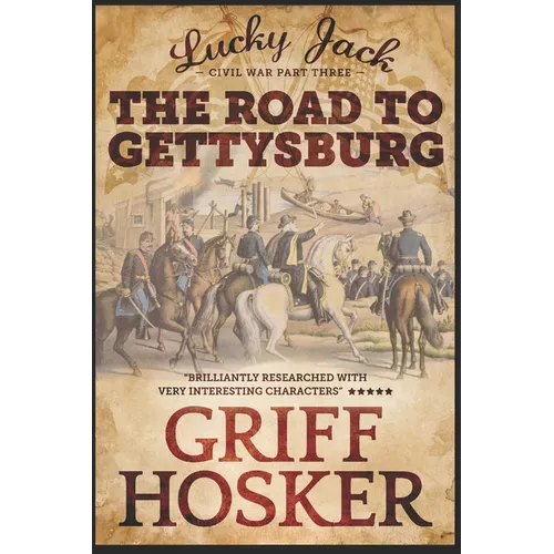 The Road to Gettysburg