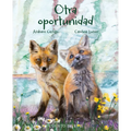 Otra Oportunidad - Hardcover