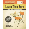 Learn Then Burn Teachers Manual - Paperback