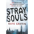 Magicals Anonymous: Stray Souls - Paperback