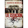 La Estación / The Station - Paperback