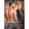 Stephen's Second Chance: Part I - Hardcover