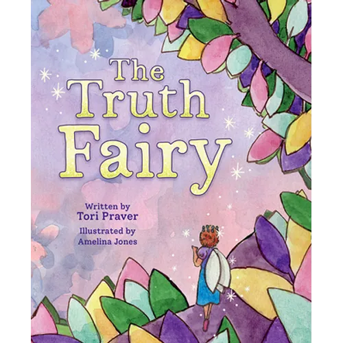 The Truth Fairy - Hardcover