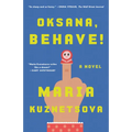 Oksana, Behave! - Paperback