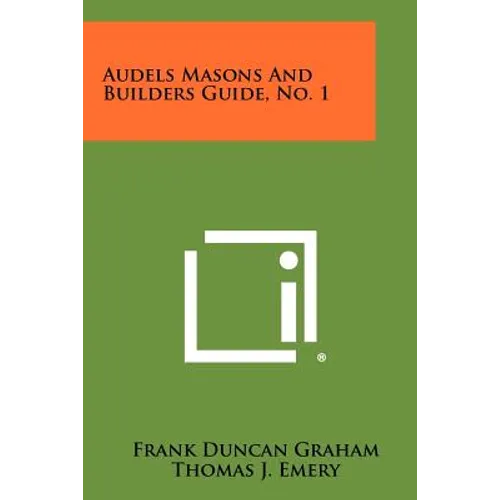 Audels Masons And Builders Guide, No. 1 - Paperback