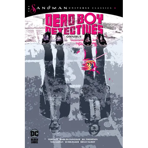 The Dead Boy Detectives Omnibus (the Sandman Universe Classics) - Hardcover