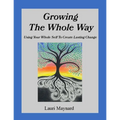 Growing The Whole Way - Paperback