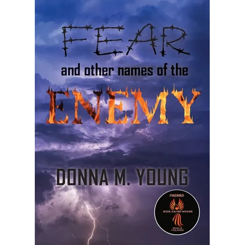 Fear and Other Names of the Enemy - Paperback