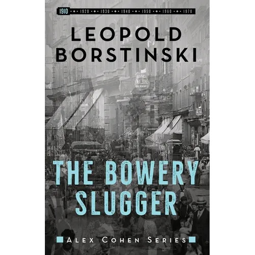 The Bowery Slugger - Paperback
