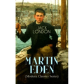 Martin Eden (Modern Classics Series): Autobiographical Novel - Paperback