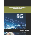 Fundamentals of 5G Wireless Communications - Paperback