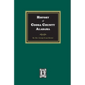 History of Coosa County, Alabama - Paperback