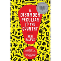 A Disorder Peculiar to the Country - Paperback