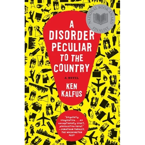 A Disorder Peculiar to the Country - Paperback